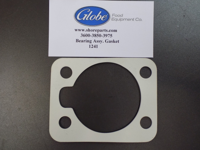 Globe Slicer Models 3600, 3850, 3975 Bearing Assembly Gasket Part 1241